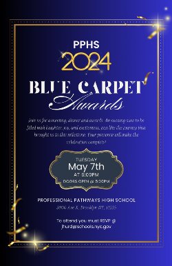 Blue Carpet Awards, contact our parent coordinator Mr. James for more information